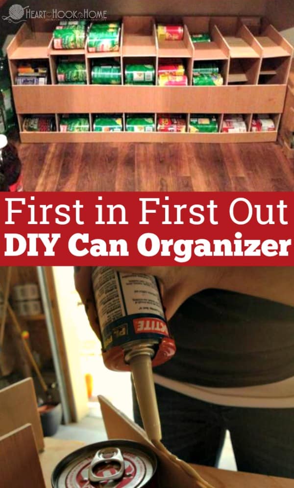 First In First Out DIY Can Organizer