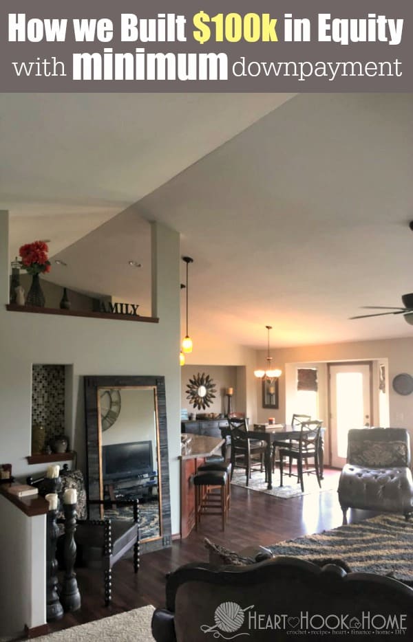 How we Built $100k in Home Equity in FOUR Short Years