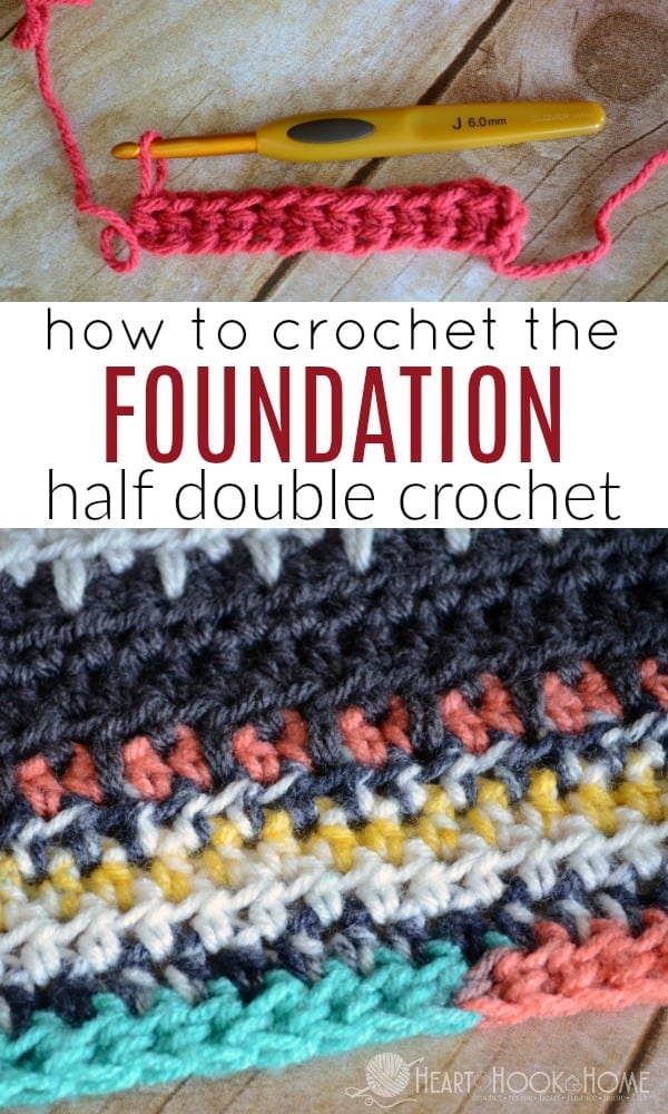 Learn How to Crochet the Foundation Half Double Crochet Stitch