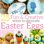 23 AWESOME Easter Egg Decorating Ideas