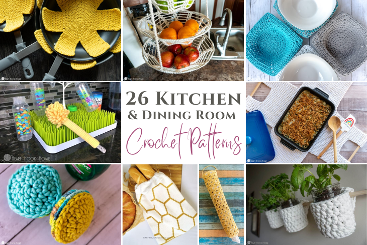 26 Kitchen & Dining Room crochet patterns