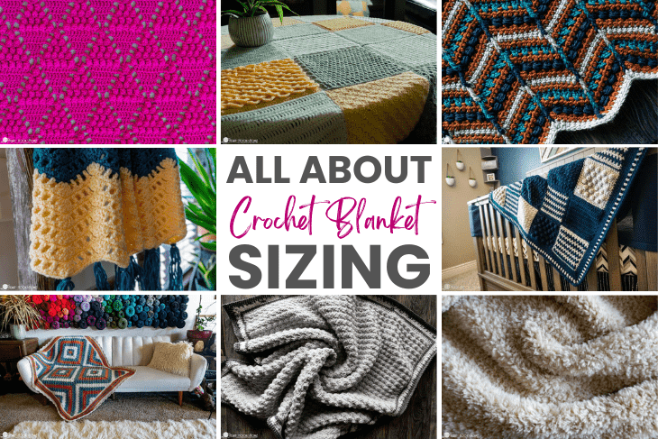 Crochet blanket sizing chart