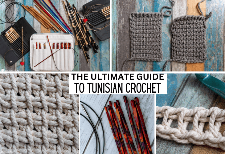 ultimate guide to tunisian crochet